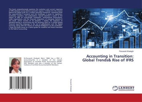 Accounting in Transition: Global Trends& Rise of IFRS