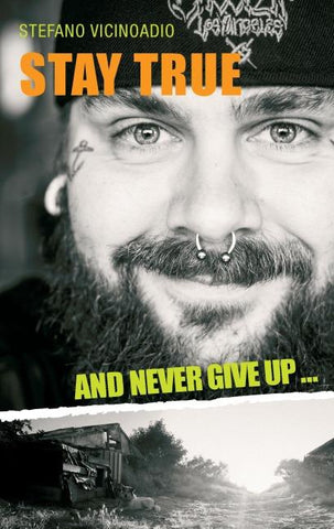 Stay true and never give up ...