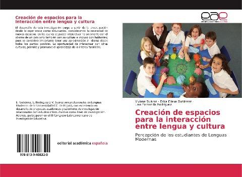 Creación de espacios para la interacción entre lengua y cultura