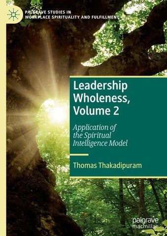 Leadership Wholeness, Volume 2