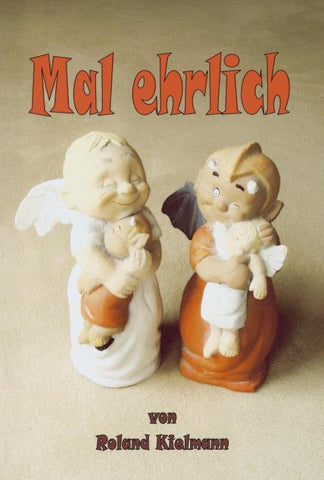 Mal ehrlich