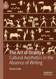 The Art of Orality