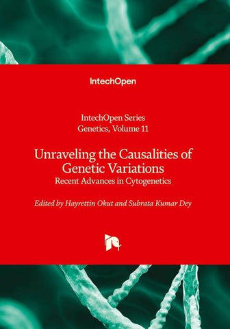Unraveling the Causalities of Genetic Variations - Recent Advances in Cytogenetics
