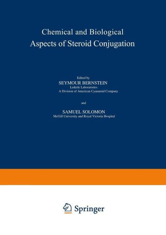 Chemical and Biological Aspects of Steroid Conjugation