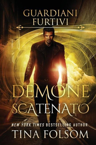 Demone Scatenato (Guardiani Furtivi - Libro 7)