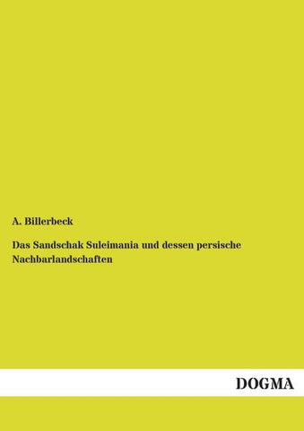 Das Sandschak Suleimania und dessen persische Nachbarlandschaften
