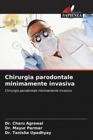 Chirurgia parodontale minimamente invasiva