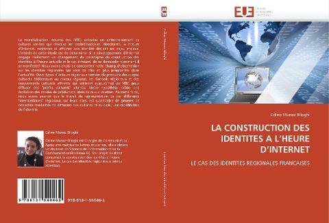 LA CONSTRUCTION DES IDENTITES A L'HEURE D'INTERNET