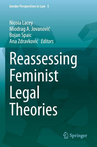Reassessing Feminist Legal Theories