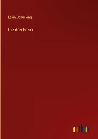 Die drei Freier