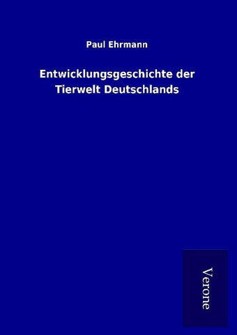 Entwicklungsgeschichte der Tierwelt Deutschlands