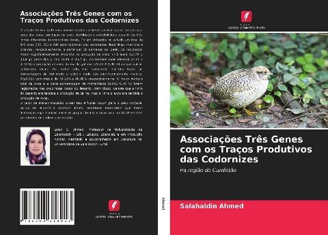 Associações Três Genes com os Traços Produtivos das Codornizes