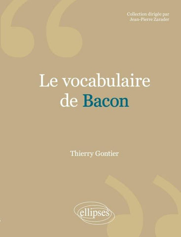 vocabulaire de Bacon  (Le)