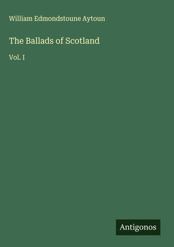 The Ballads of Scotland