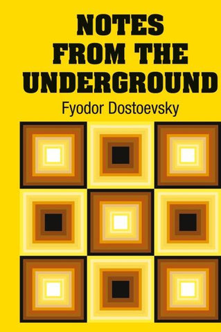 Notes from the Underground