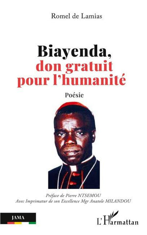 Biayenda, don gratuit pour l'humanité