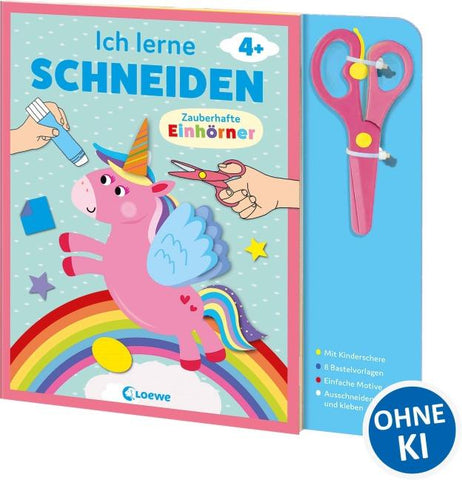 Ich lerne schneiden - Zauberhafte Einhörner