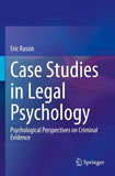 Case Studies in Legal Psychology