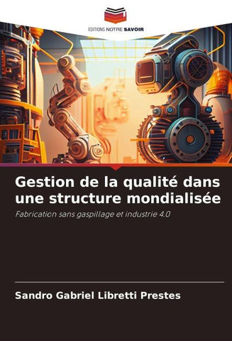 Gestion de la qualité dans une structure mondialisée