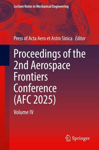 Proceedings of the 2nd Aerospace Frontiers Conference (AFC 2025)