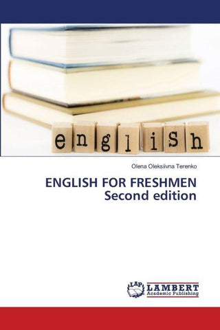 ENGLISH FOR FRESHMEN Second edition