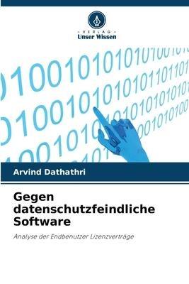 Gegen datenschutzfeindliche Software