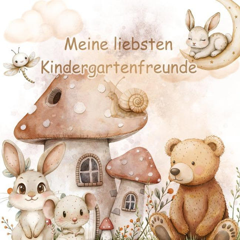 Meine liebsten Kindergartenfreunde - Auf Wald und Wiese