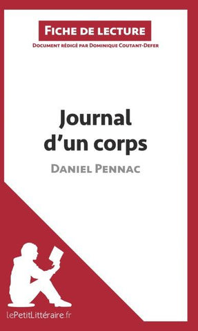 Journal d'un corps de Daniel Pennac (Fiche de lecture)
