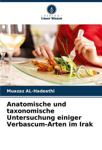 Anatomische und taxonomische Untersuchung einiger Verbascum-Arten im Irak