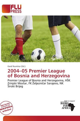2004-05 Premier League of Bosnia and Herzegovina