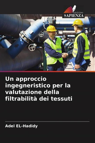 Un approccio ingegneristico per la valutazione della filtrabilità dei tessuti