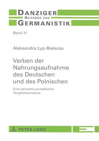 Verben der Nahrungsaufnahme des Deutschen und des Polnischen