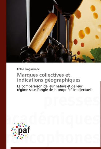Marques collectives et indications géographiques