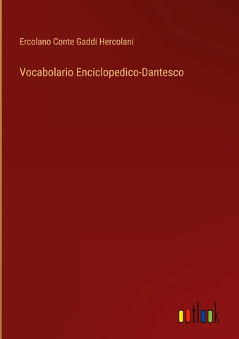 Vocabolario Enciclopedico-Dantesco