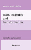 tears, treasures and transformation