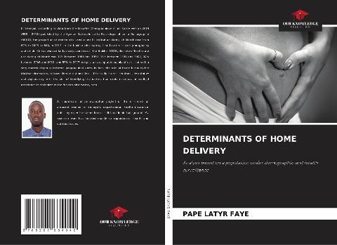 DETERMINANTS OF HOME DELIVERY