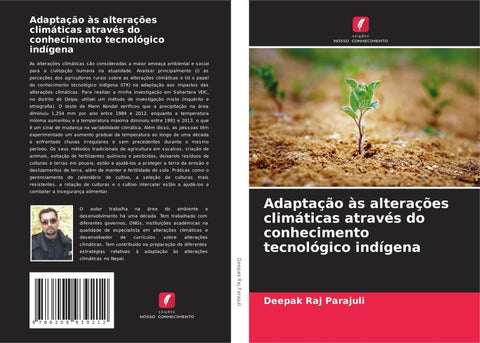 Adaptação às alterações climáticas através do conhecimento tecnológico indígena