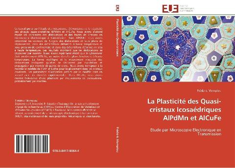 La Plasticité des Quasi-cristaux Icosaédriques AlPdMn et AlCuFe