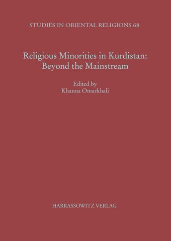 Religious Minorities in Kurdistan: Beyond the Mainstream