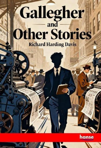 Gallegher and Other Stories