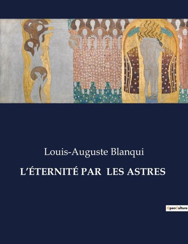 L'ÉTERNITÉ PAR  LES ASTRES
