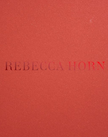 Rebecca Horn
