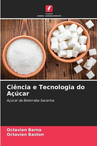 Ciência e Tecnologia do Açúcar