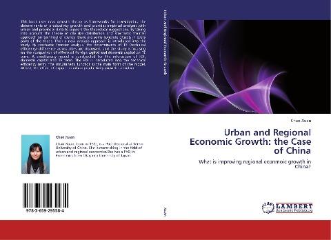 Urban and Regional Economic Growth: the Case of China