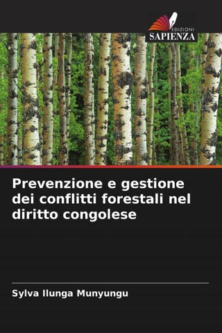 Prevenzione e gestione dei conflitti forestali nel diritto congolese