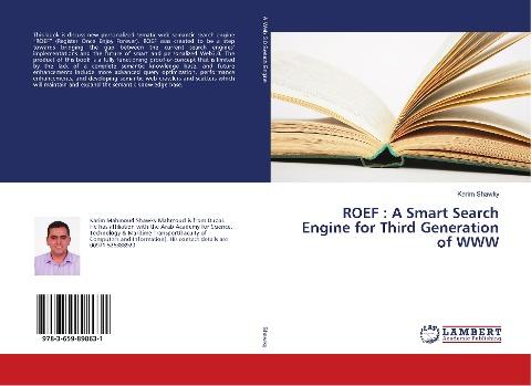 ROEF : A Smart Search Engine for Third Generation of WWW