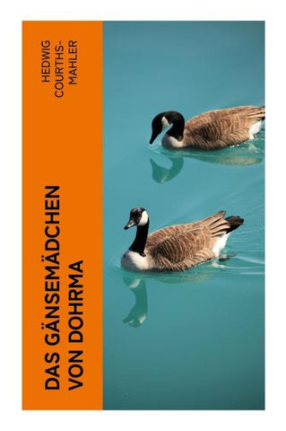 Das Gänsemädchen von Dohrma
