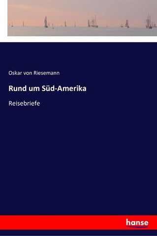 Rund um Süd-Amerika