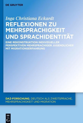 Reflexionen zu Mehrsprachigkeit und Sprachidentität