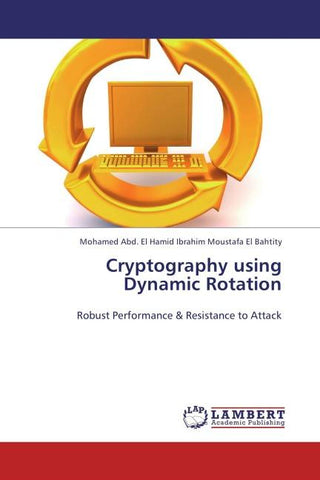Cryptography using Dynamic Rotation